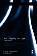 Law, Lawyering and Legal Education