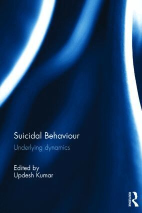 Updesh Kumar - Suicidal Behaviour, Inbunden