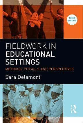 Sara Delamont - Fieldwork in Educational Settings, Häftad