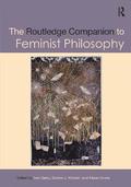 Routledge Companion to Feminist Philosophy