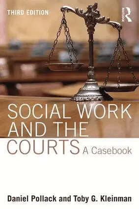 Daniel Pollack, Toby G. Kleinman - Social Work and the Courts, Häftad. Tillgänglighet: Lägg i varukorg
