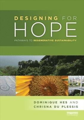 Australia) Hes, Dominique (University of Melbourne, South Africa) du Plessis, Chrisna (University of Pretoria - Designing for Hope, Häftad