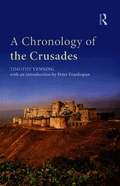 Chronology of the Crusades