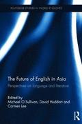 The Future of English in Asia