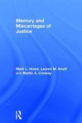 Memory and Miscarriages of Justice