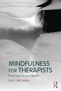 Mindfulness for Therapists