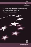 Human Rights and Democracy in EU Foreign Policy