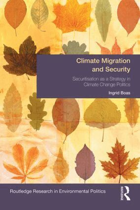 Ingrid Boas - Climate Migration and Security, Inbunden. Tillgänglighet: Lägg i varukorg