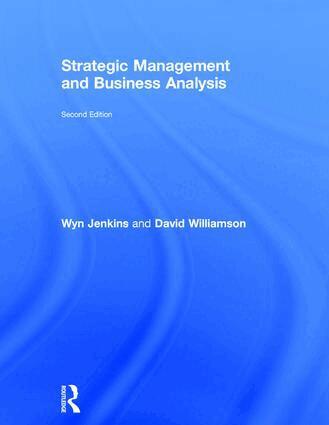 Wyn Jenkins, David Williamson - Strategic Management and Business Analysis, Inbunden