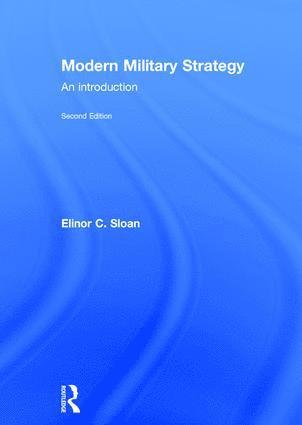 Modern Military Strategy av Elinor C Sloan, Elinor C Sloan