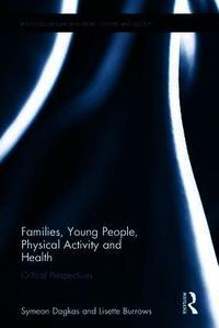 Families, Young People, Physical Activity and Health