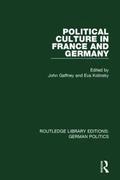 Political Culture in France and Germany (RLE: German Politics)