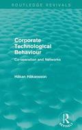 Corporate Technological Behaviour (Routledge Revivals)