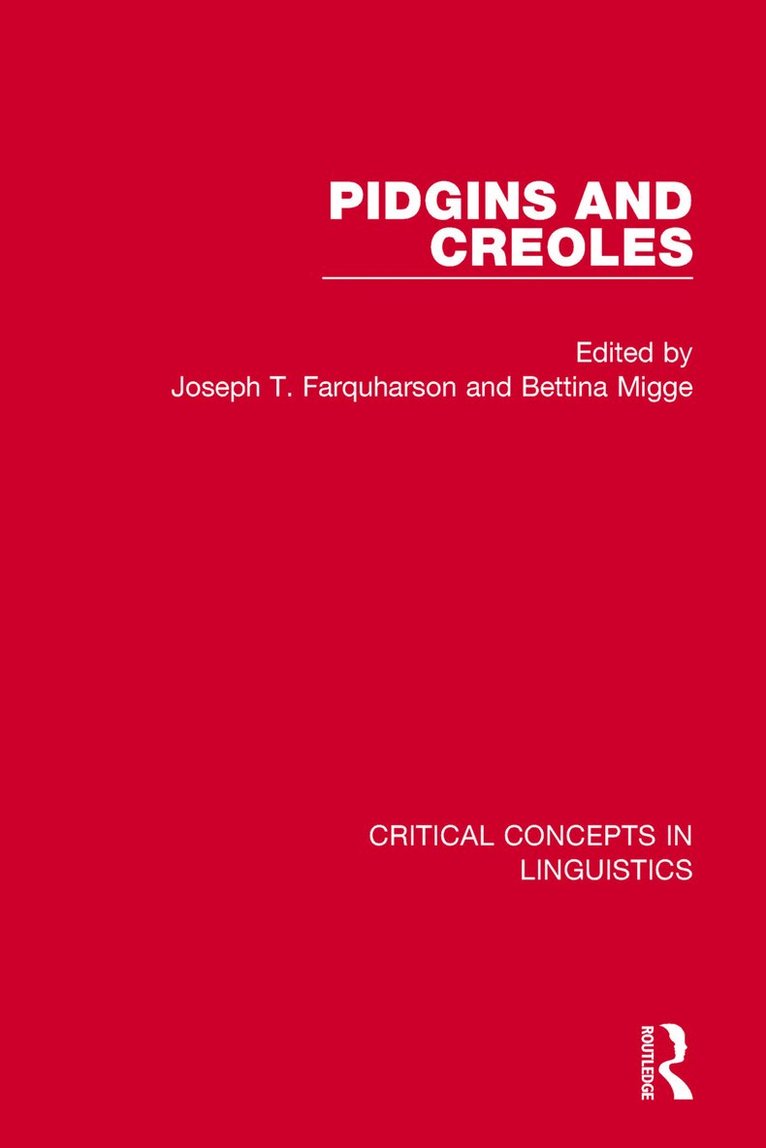 Bettina Migge, Joseph Farquharson - Pidgins and Creoles vol IV, Inbunden. Tillgänglighet: Tillfälligt slut