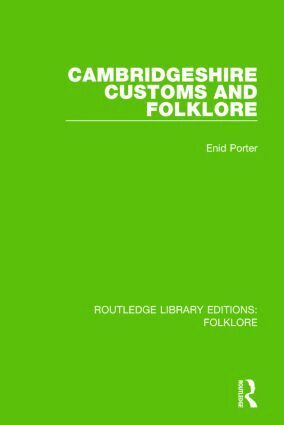 Enid Porter - Cambridgeshire Customs and Folklore (RLE Folklore), Inbunden. Tillgänglighet: Lägg i varukorg
