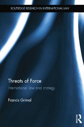 Francis Grimal - Threats of Force, Häftad. Tillgänglighet: Lägg i varukorg