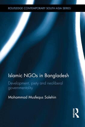 Mohammad Musfequs Salehin - Islamic NGOs in Bangladesh, Inbunden