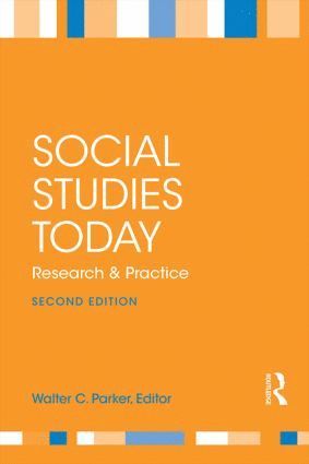 Social Studies Today av Walter C Parker, Walter C Parker