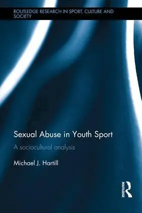 Michael J. Hartill - Sexual Abuse in Youth Sport, Inbunden. Tillgänglighet: Lägg i varukorg