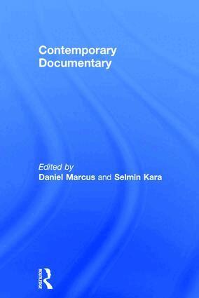 Daniel Marcus, Selmin Kara - Contemporary Documentary, Inbunden. Tillgänglighet: Lägg i varukorg
