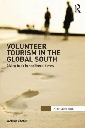 Wanda Vrasti - Volunteer Tourism in the Global South, Häftad. Tillgänglighet: Lägg i varukorg