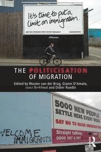 The Politicisation of Migration