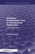 Individual Development from an Interactional Perspective (Psychology Revivals)