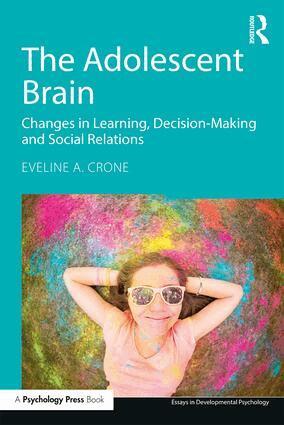 Eveline A. Crone - Adolescent Brain, Häftad