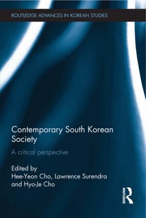 Hee-Yeon Cho, Lawrence Surendra, Hyo-Je Cho - Contemporary South Korean Society, Häftad