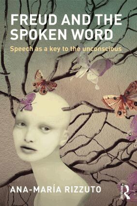 Ana-Maria Rizzuto - Freud and the Spoken Word, Häftad. Tillgänglighet: Lägg i varukorg