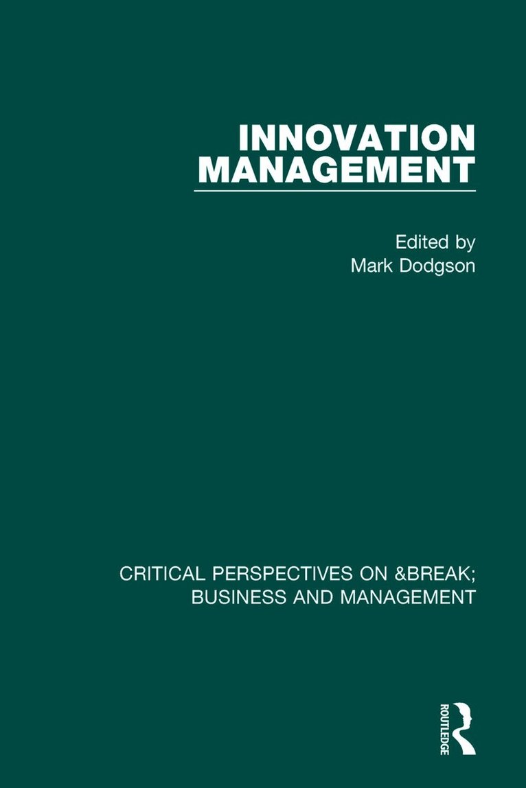 Mark Dodgson - Innovation Management vol III, Inbunden
