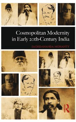 Sachidananda Mohanty - Cosmopolitan Modernity in Early 20th-Century India, Inbunden. Tillgänglighet: Lägg i varukorg
