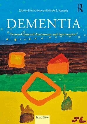 Ellen Hickey, Michelle S. Bourgeois - Dementia, Häftad