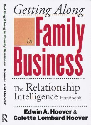 Edwin A. Hoover, Colette Lombard Hoover - Getting Along in Family Business, Häftad