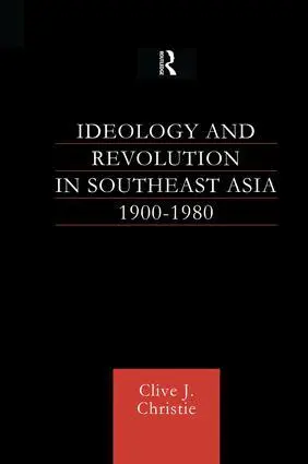 Clive J Christie, Clive J. Christie - Ideology and Revolution in Southeast Asia 1900-1980, Häftad. Tillgänglighet: Lägg i varukorg