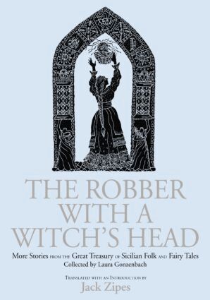 Jack Zipes - Robber with a Witch's Head, Häftad