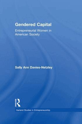 Sally Ann Davies-Netzley - Gendered Capital, Häftad