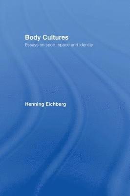 Body Cultures av John Bale, Chris Philo