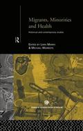 Migrants, Minorities & Health