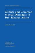 Culture And Common Mental Disorders In Sub-Saharan Africa