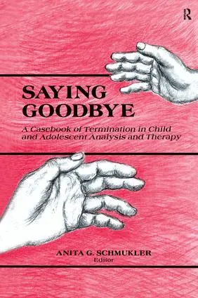 Anita G. Schmukler - Saying Goodbye, Häftad. Tillgänglighet: Lägg i varukorg