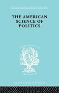 American Science of Politics