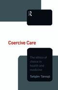 Coercive Care