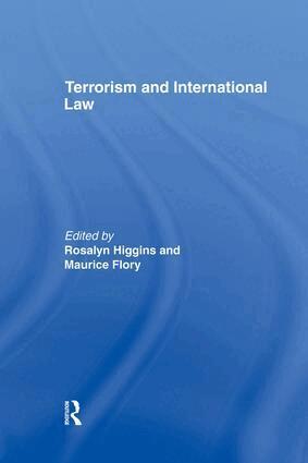 Maurice Flory, Rosalyn Higgins - Terrorism and International Law, Häftad