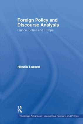 Henrik Larsen - Foreign Policy and Discourse Analysis, Häftad. Tillgänglighet: Lägg i varukorg