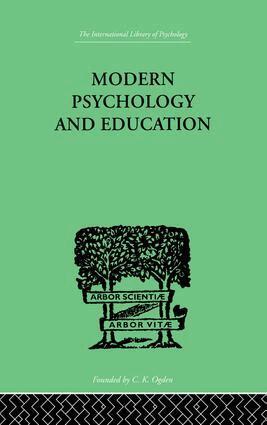 Mary & Oakden Sturt - Modern Psychology And Education, Häftad