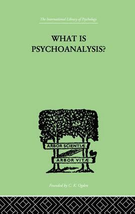 Isador H Coriat - What Is Psychoanalysis?, Häftad. Tillgänglighet: Lägg i varukorg