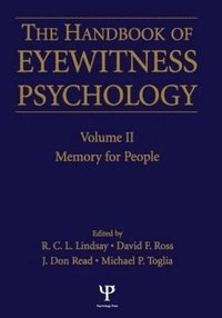 Handbook Of Eyewitness Psychology 2 Volume Set