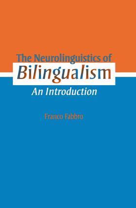 Franco Fabbro - Neurolinguistics of Bilingualism, Häftad