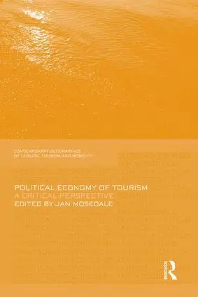 Jan Mosedale - Political Economy of Tourism, Häftad. Tillgänglighet: Lägg i varukorg